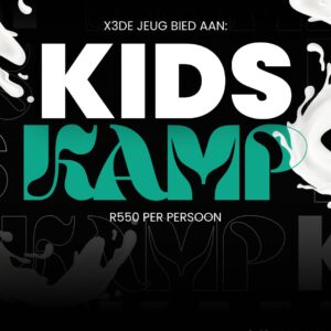X3DE Pretoria KIDSKAMP 3-5 Julie 2026 (9-13 jaar)