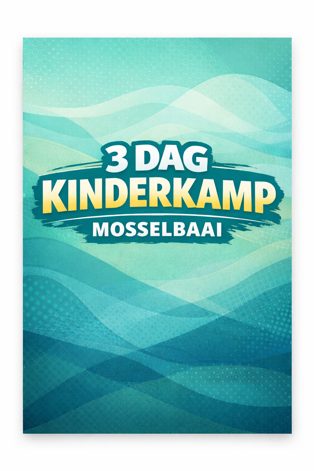 X3DE Kids Kamp Mosselbaai plakkaat